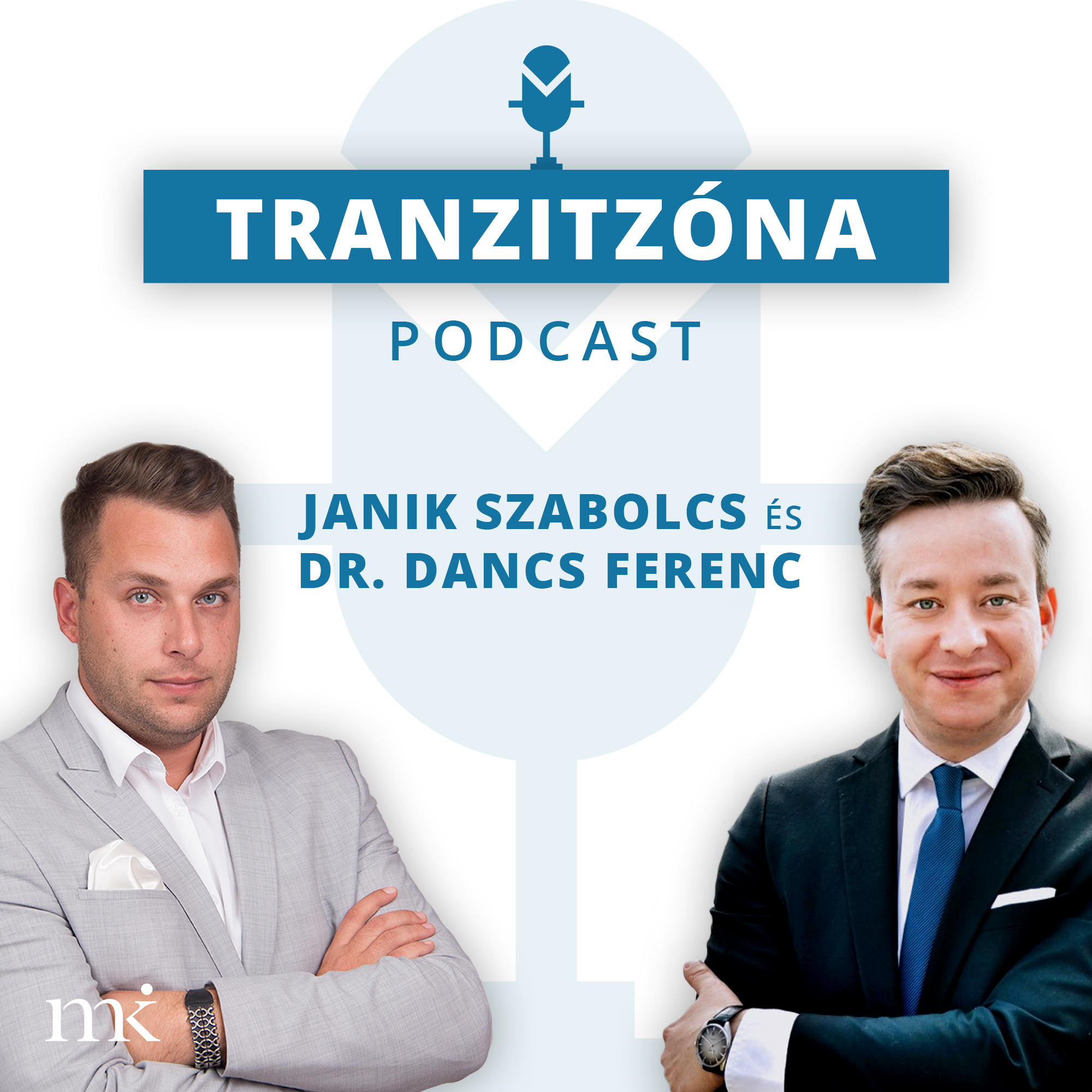 Tranzitzóna podcast: beszélgetés dr. Dancs Ferenccel