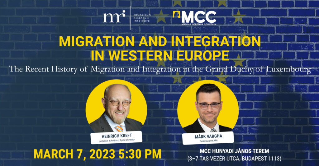 Migration and Integration in Western Europe: The Recent History of Migration and Integration in the Grand Duchy of Luxembourg