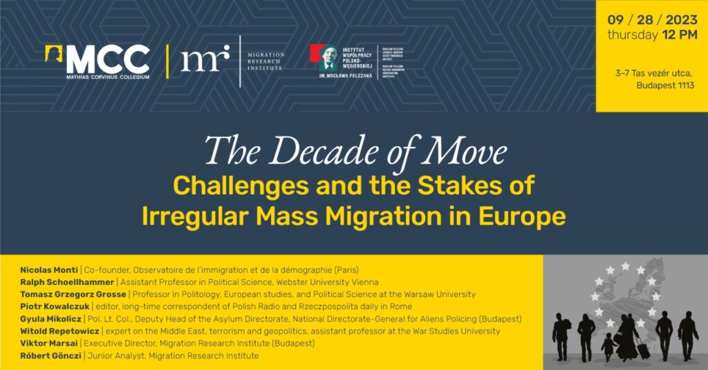 The decade of move - Challenges and the stakes of irregular mass migration in Europe