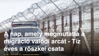 A nap, amely megmutatta a migráció valódi arcát - Tíz éves a röszkei csata