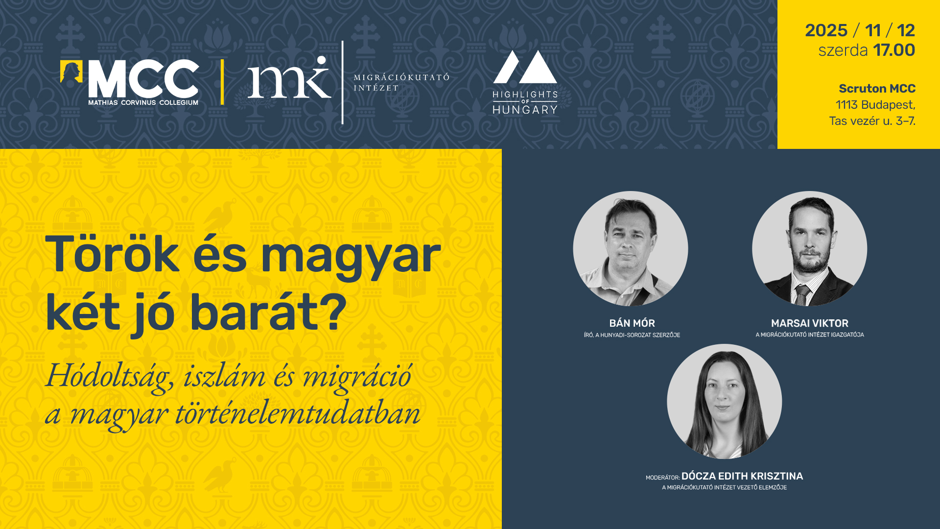 Török és magyar két jó barát? – Hódoltság, iszlám és migráció a magyar történelemtudatban