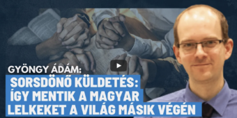 Veszélyben a magyarság? A diaszpóra titkai Argentínától Európáig