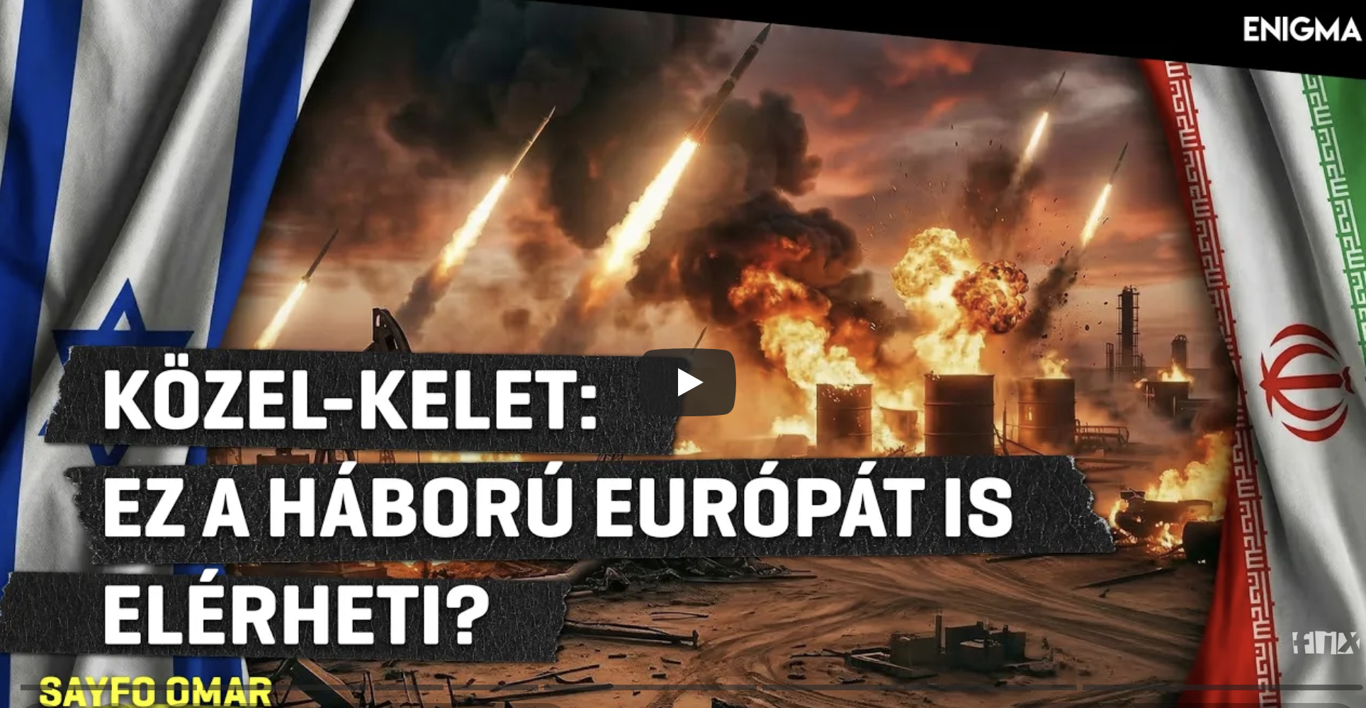 A konfliktus, ami Európát is elérheti?